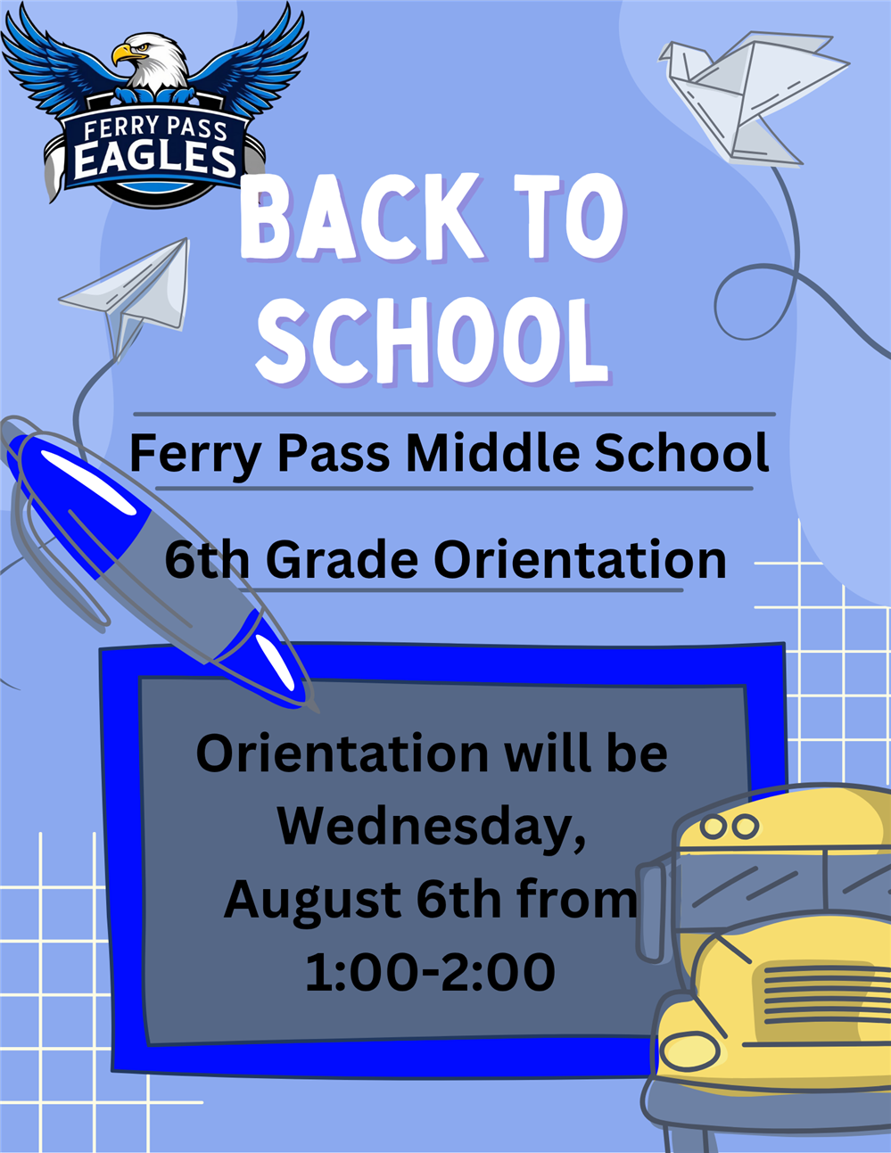  FPMS: Back to School Orientation flyer, August 6 @  1 pm